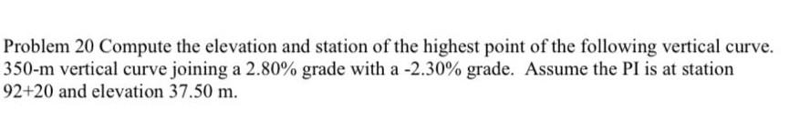 Solved Problem 20 Compute the elevation and station of the | Chegg.com