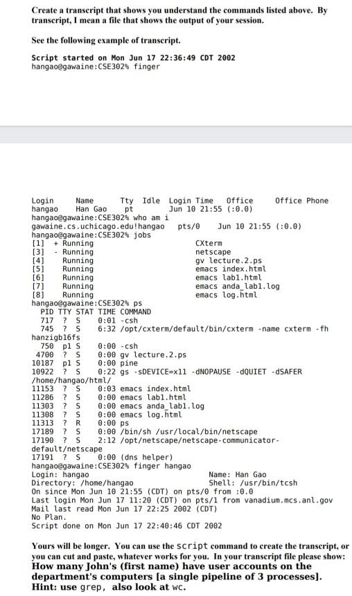 Solved Create a transcript that shows you understand the | Chegg.com