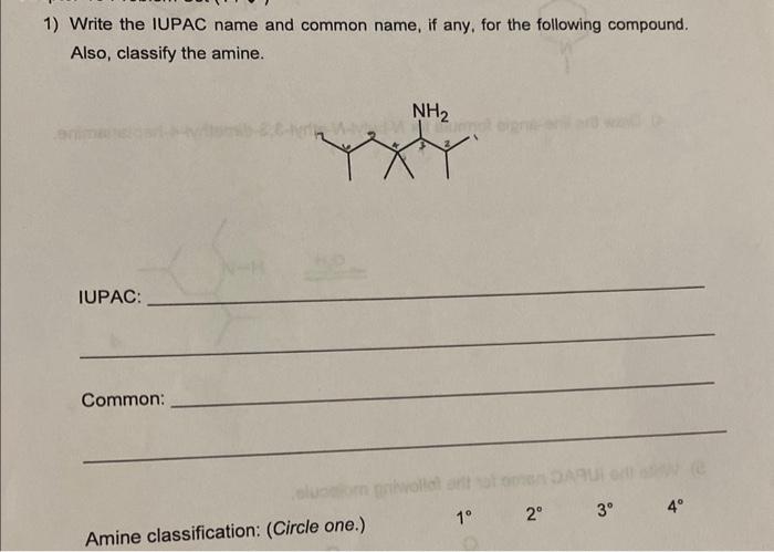 Solved 1) Write the IUPAC name and common name, if any, for | Chegg.com