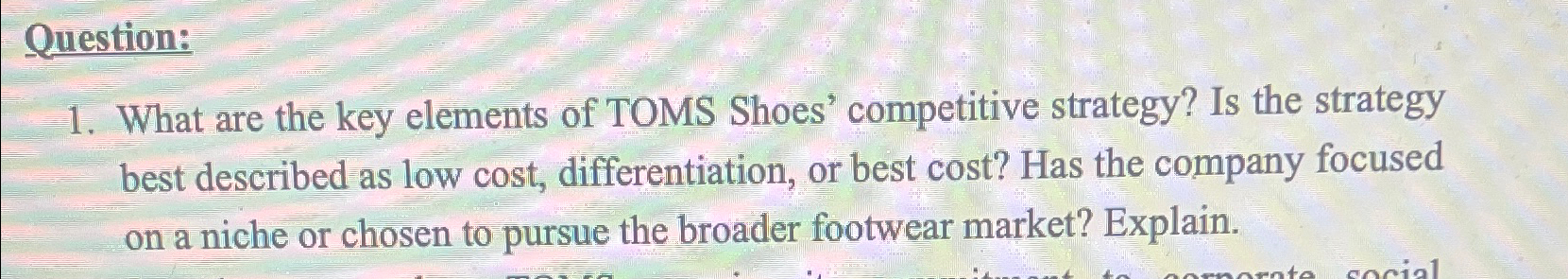Solved Question:What are the key elements of TOMS Shoes' | Chegg.com