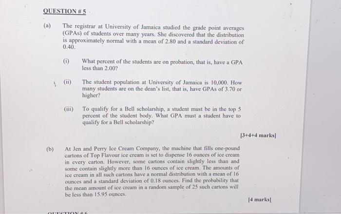 Solved (a) The registrar at University of Jamaica studied | Chegg.com