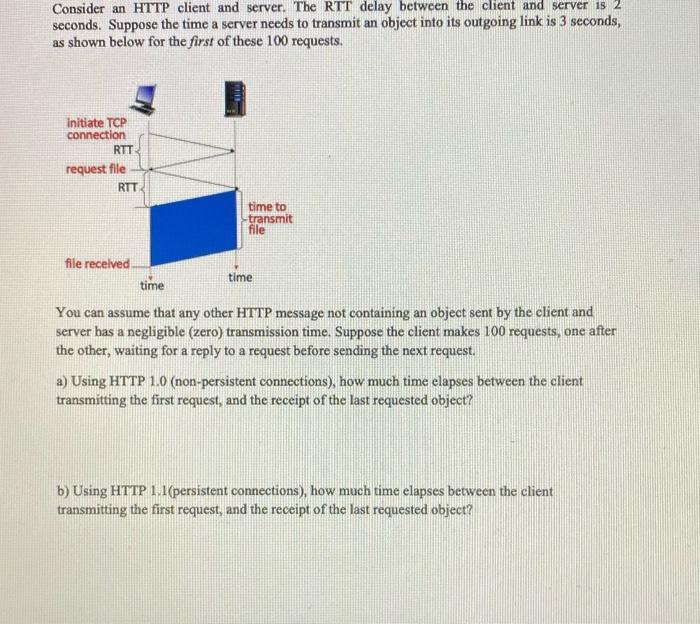 solved-consider-an-http-client-and-server-the-rtt-delay-chegg