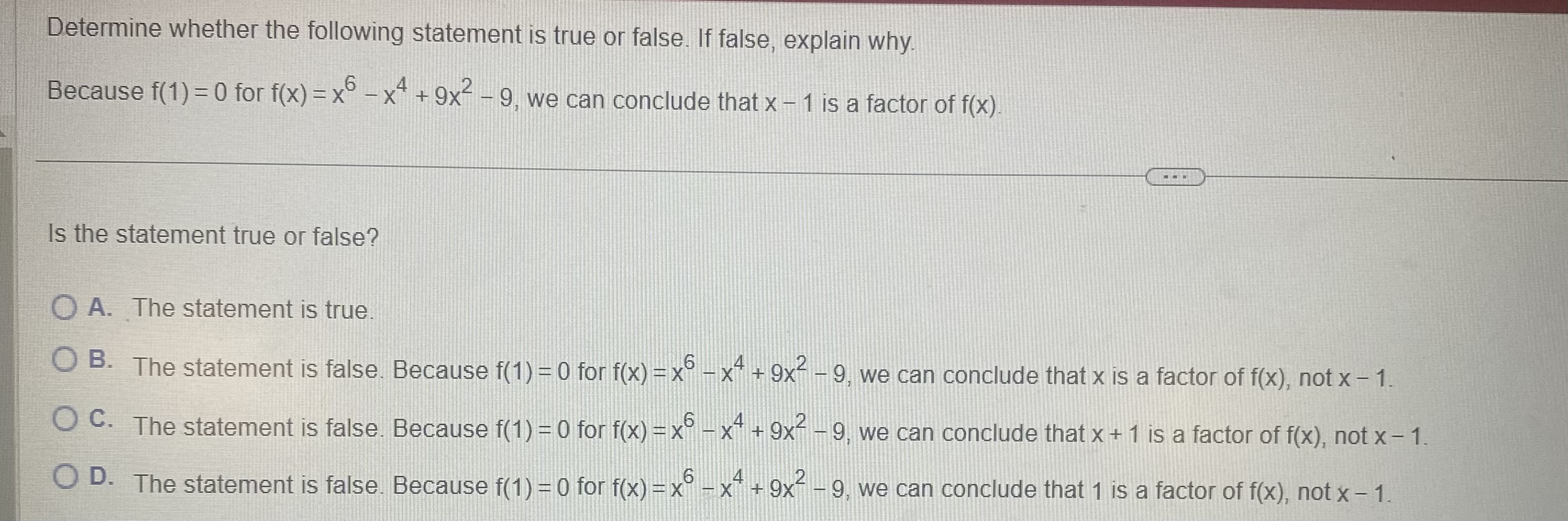 Solved Determine whether the following statement is true or | Chegg.com