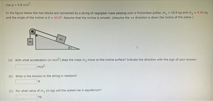 Solved Use g=9.8 m/s2 In the figure below the two blocks are | Chegg.com