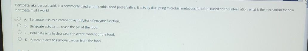 Solved Benzoate, aka benzoic acid, is a commonly used | Chegg.com