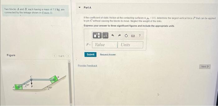 Solved Two Blocks A And B, Each Having A Mass Of 7.5 Kg, Are | Chegg.com