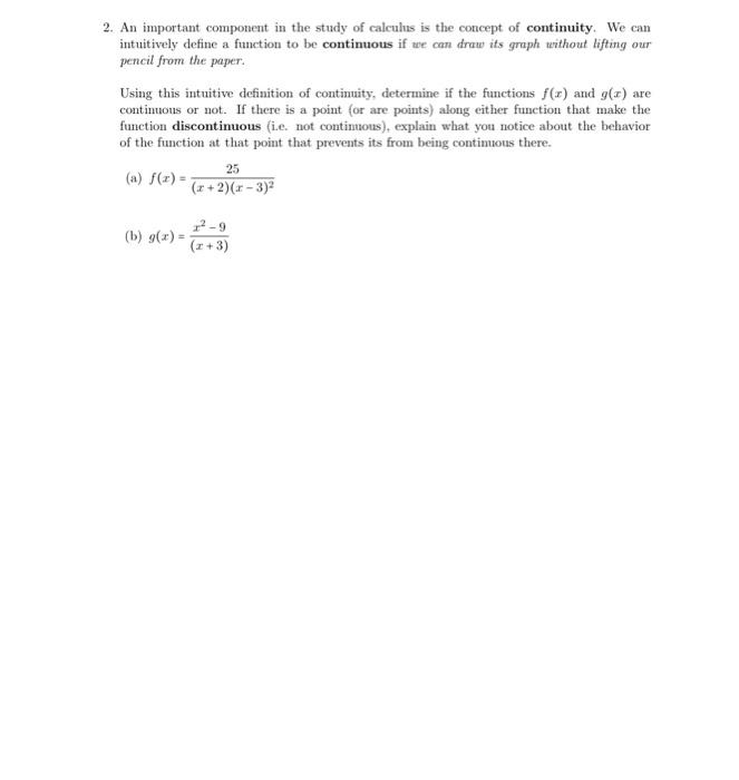 Solved 2. An important component in the study of calculus is