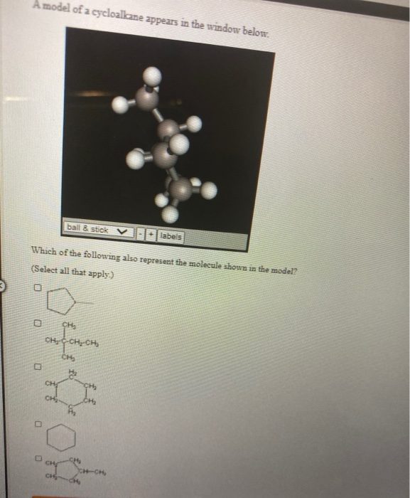 Solved A Model Of An Alkane Appears In The Window Below. | Chegg.com