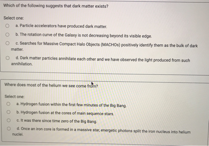 Solved Which Of The Following Suggests That Dark Matter | Chegg.com