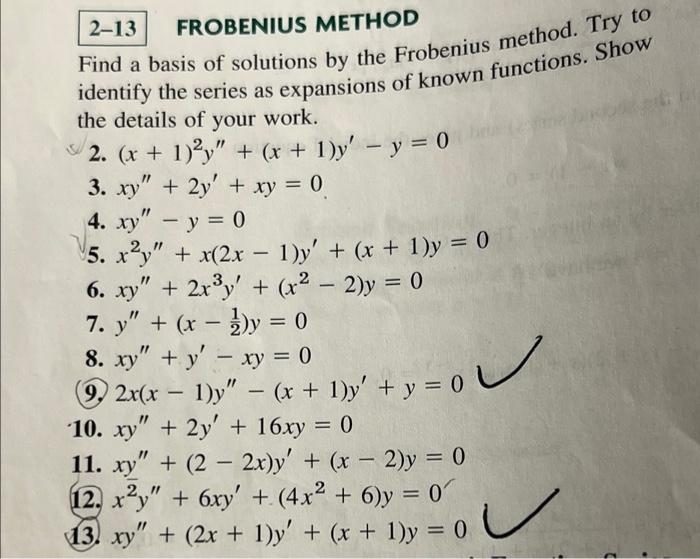 Solved M 2-13 FROBENIUS METHOD Find A Basis Of Solutions By | Chegg.com