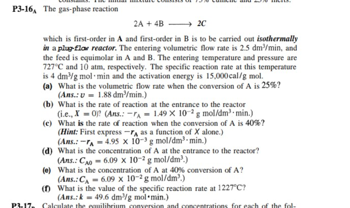 Solved P3-16A The gas-phase reaction 2A + 4B — 2C which is | Chegg.com