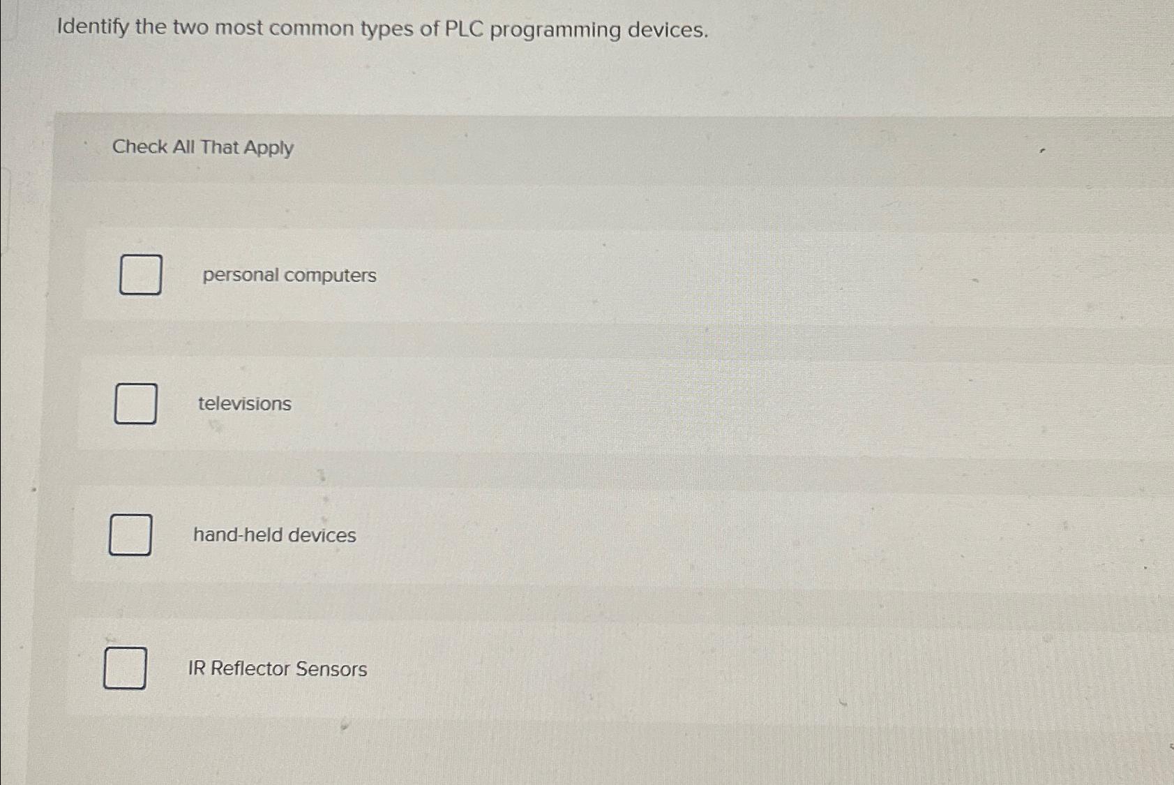 Solved Identify the two most common types of PLC programming | Chegg.com