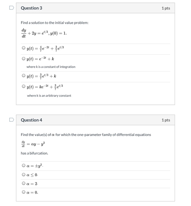Solved Question 3 1 Pts Find A Solution To The Initial Va Chegg Com