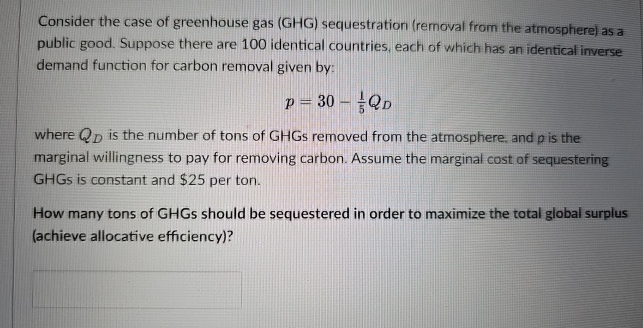 Solved Consider the case of greenhouse gas (GHG) | Chegg.com