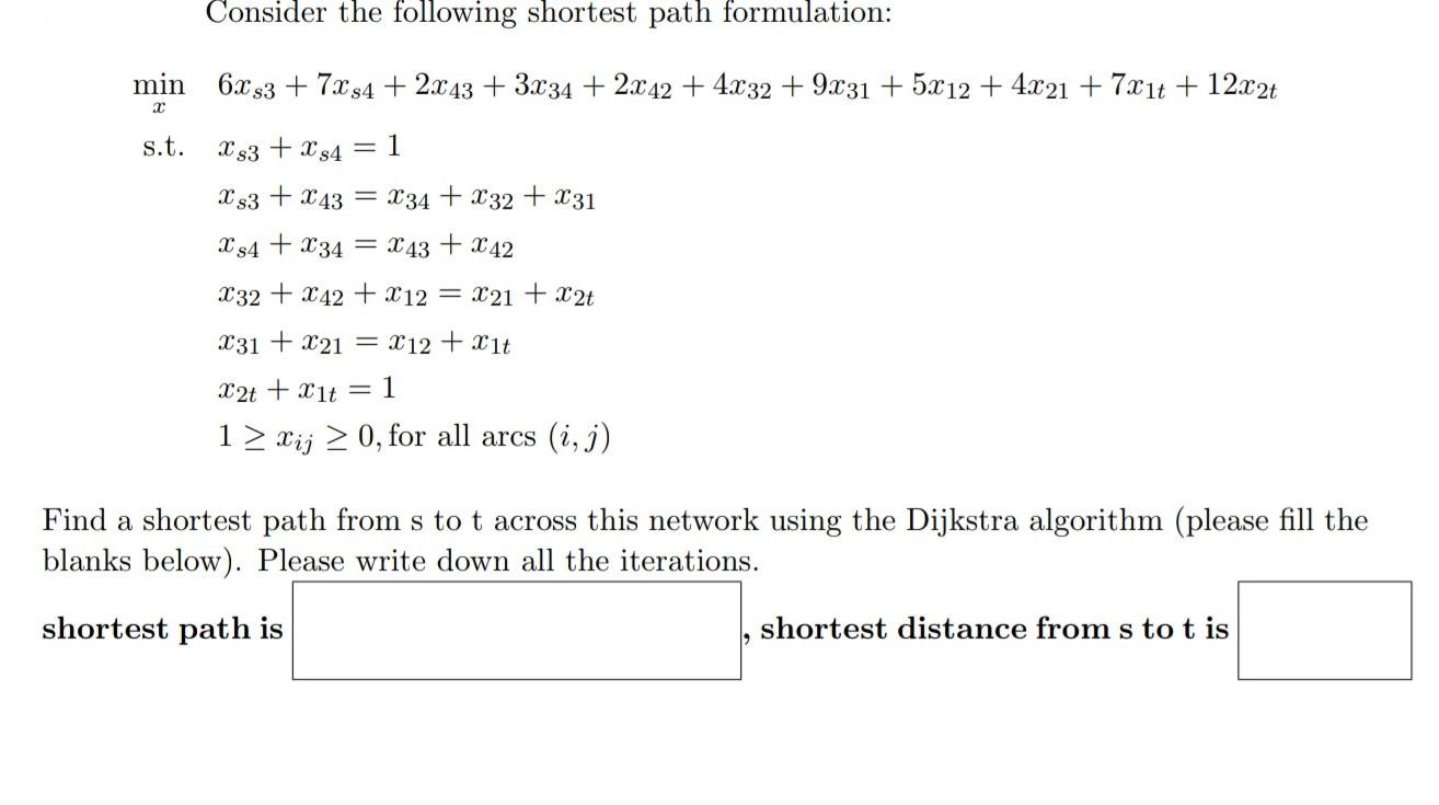 Solved Consider The Following Shortest Path Formulation: | Chegg.com