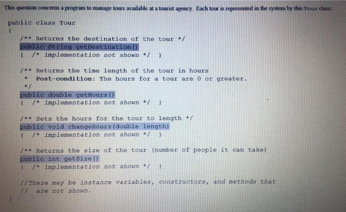 Solved This question concerns a program to manage tours | Chegg.com