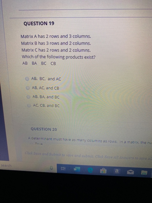 Solved QUESTION 19 Matrix A has 2 rows and 3 columns. Matrix | Chegg.com