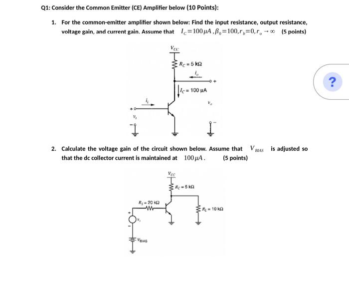 Solved 1 For The Common Emitter Amplifier Shown Below Find 