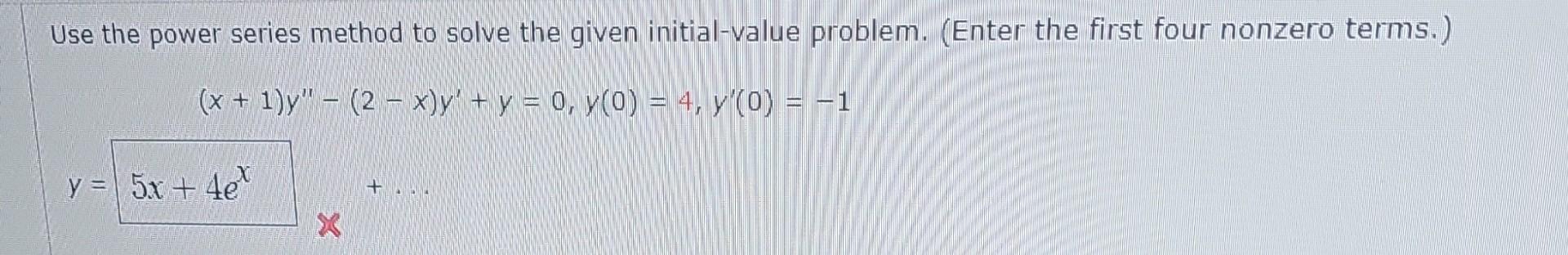 Solved Use The Power Series Method To Solve The Given | Chegg.com