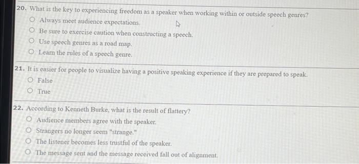 Solved 20. What is the key to experiencing freedom as a | Chegg.com