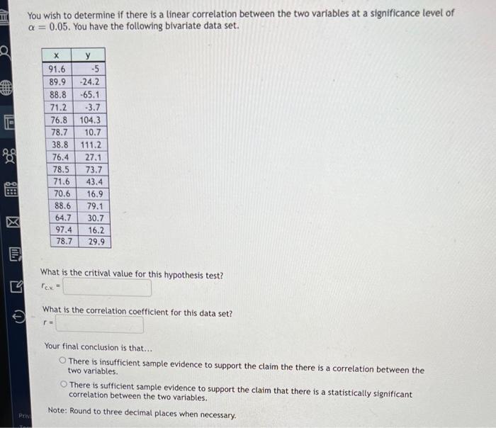 Solved You wish to determine if there is a linear | Chegg.com