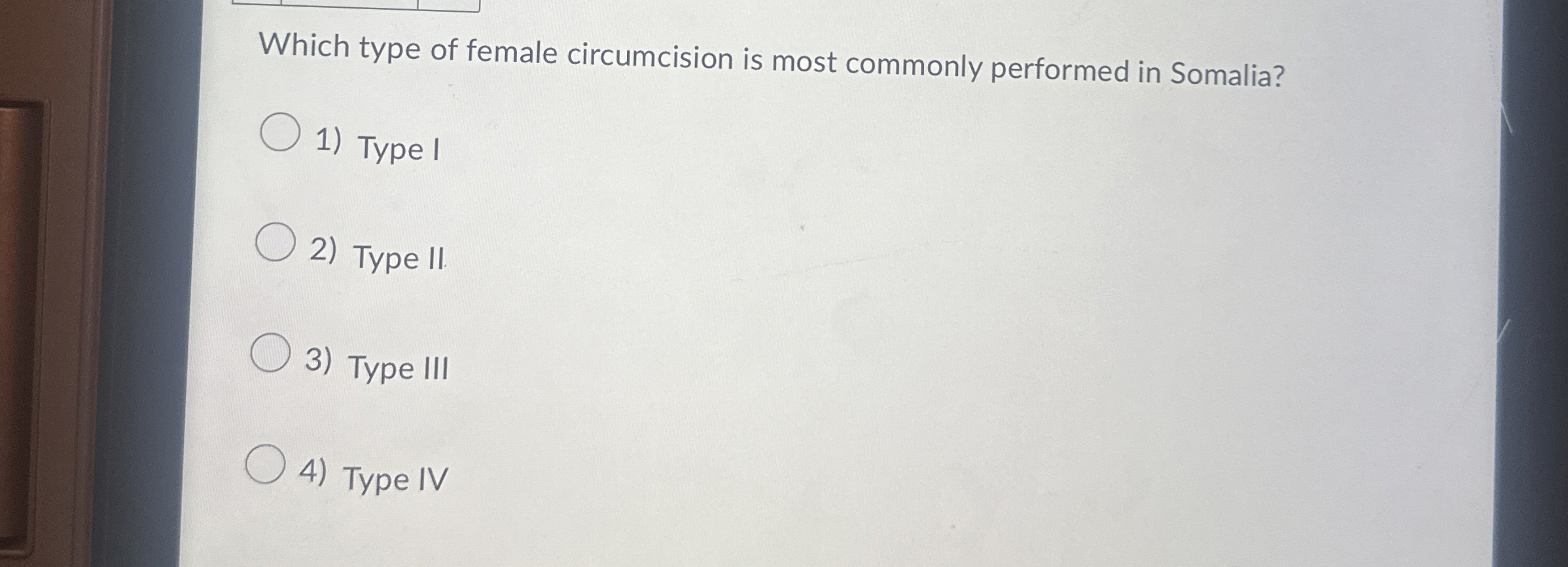 Which type of female circumcision is most commonly | Chegg.com