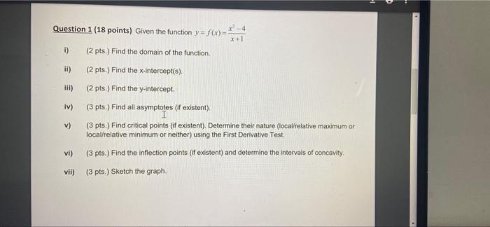 Solved x+1 Question 1 (18 points) Given the function y=f(x) | Chegg.com