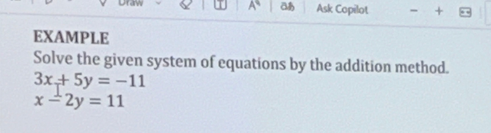 Solved EXAMPLESolve the given system of equations by the | Chegg.com
