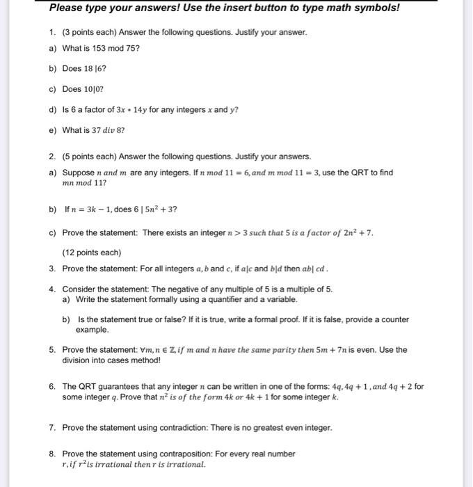 Solved Please type your answers! Use the insert button to | Chegg.com