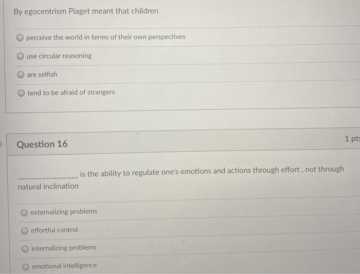 Solved By egocentrism Piaget meant that children perceive Chegg