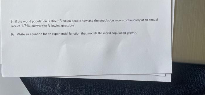 Solved 9. If the world population is about 6 billion people | Chegg.com