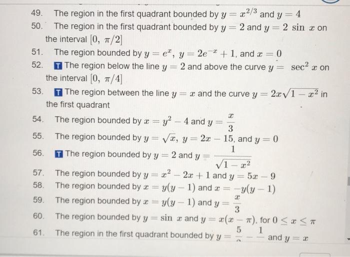 49 The Region In The First Quadrant Bounded By