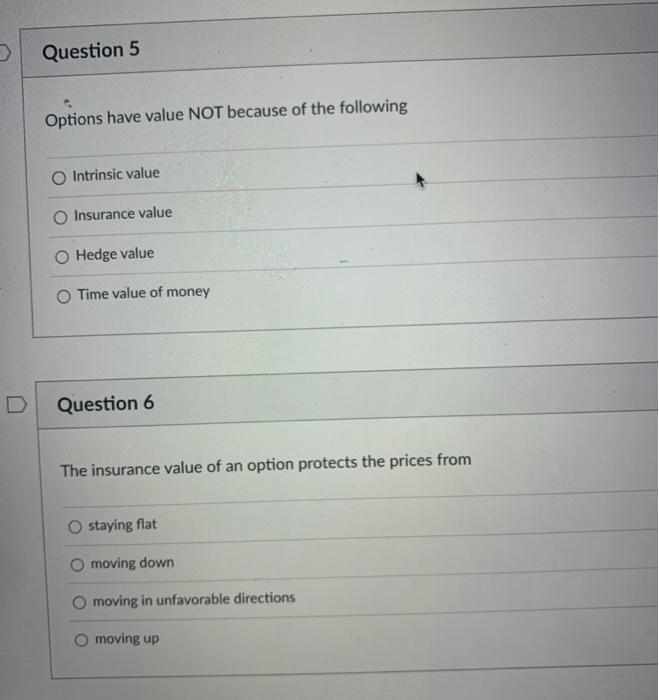 Solved Options have value NOT because of the following | Chegg.com