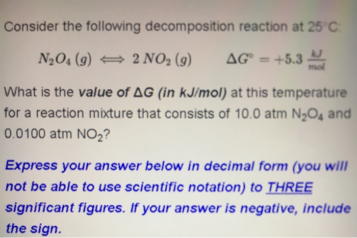 Solved Consider the following decomposition reaction at 25 | Chegg.com