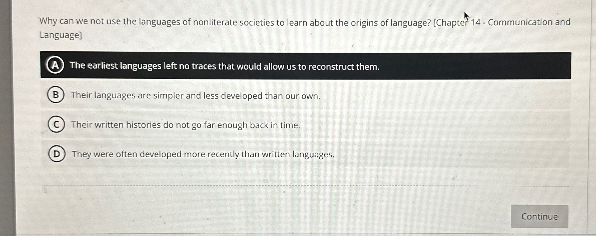 Solved Why can we not use the languages of nonliterate | Chegg.com