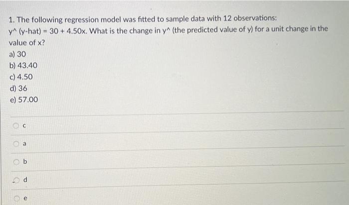Solved 1. The following regression model was fitted to | Chegg.com