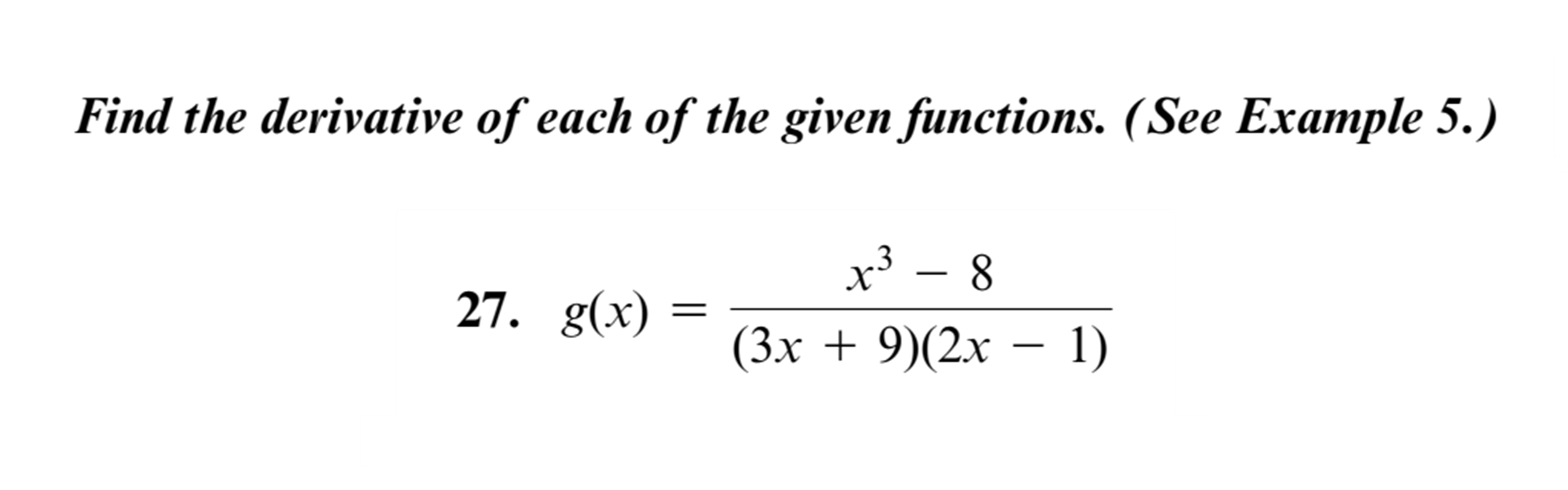 Solved Find The Derivative Of Each Of The Given Functions