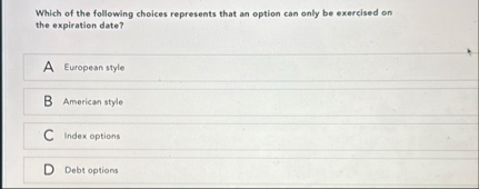 Solved Which of the following choices represents that an | Chegg.com