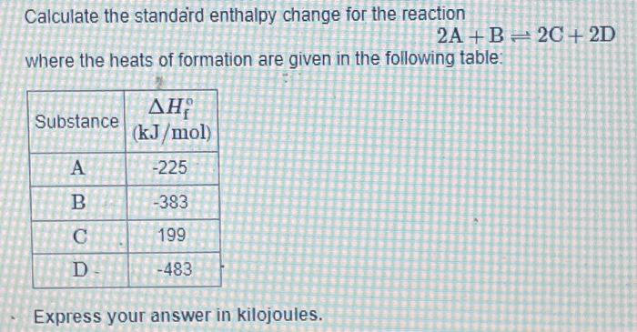 Solved Calculate The Standard Enthalpy Change For The | Chegg.com