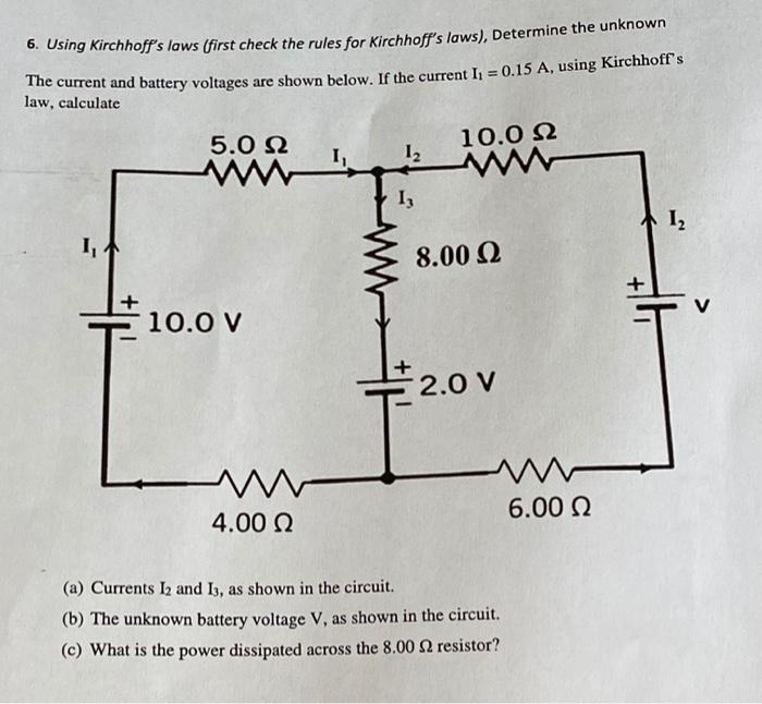 Solved 6. Using Kirchhoff's Laws (first Check The Rules For | Chegg.com