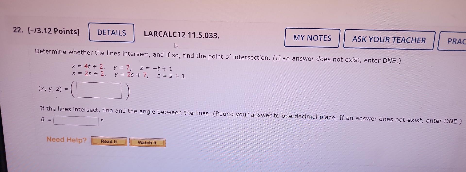 Solved Determine whether the lines intersect, and if so, | Chegg.com