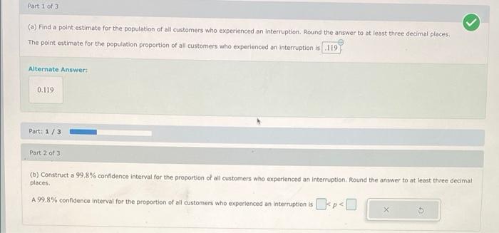 Part 1 of 3 (a) Find a point estimate for the | Chegg.com