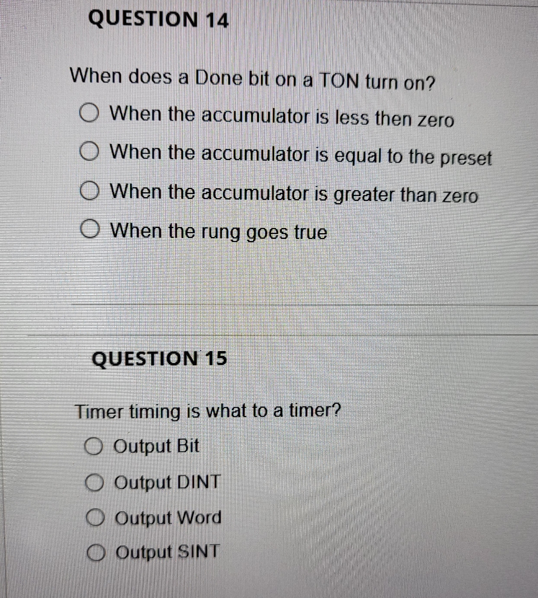 Solved QUESTION 14 ﻿When does a Done bit on a TON turn on? | Chegg.com