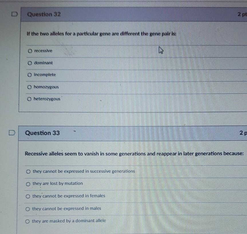 Solved Question 32 2 pt If the two alleles for a particular | Chegg.com