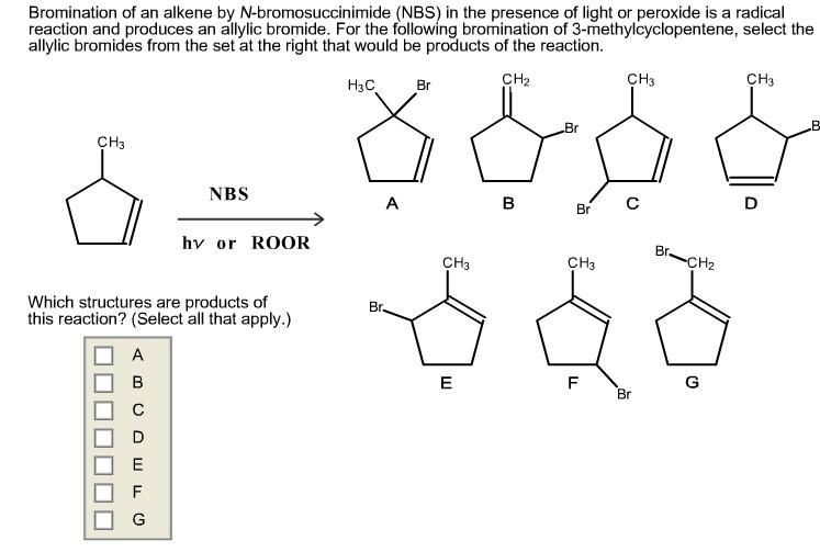 Solved Bromination Of An Alkene By N Bromosuccinimide Nbs 9804