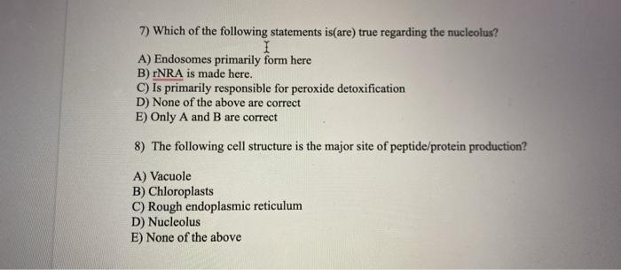 Solved 7) Which of the following statements is(are) true | Chegg.com