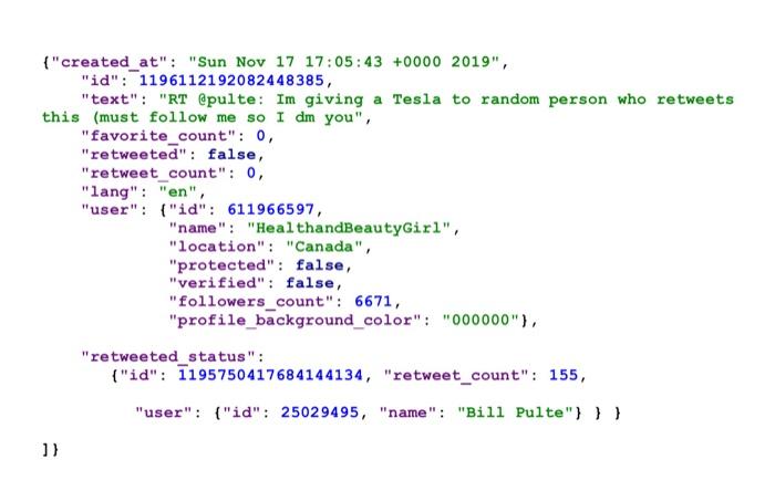 Solved {"tweet_list": [ {"created_at": "Sun Nov 17 17:05:44 | Chegg.com