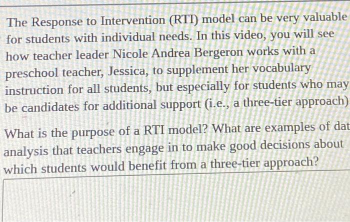 Solved The Response to Intervention (RTI) model can be very | Chegg.com