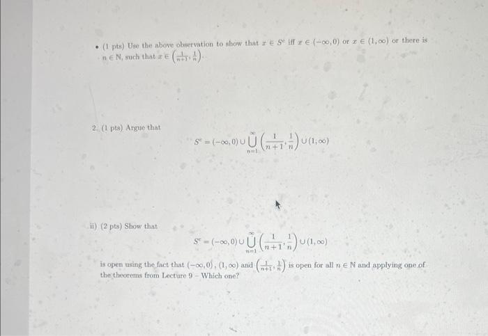 Solved 3. (20pts) Show That A. (a,b) Is Open And [a,b] Is | Chegg.com