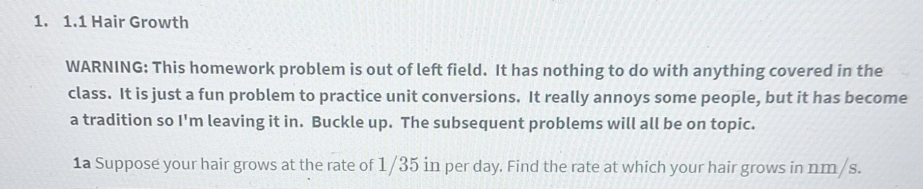 Solved 1.1 Hair Growth WARNING: This homework problem is out | Chegg.com